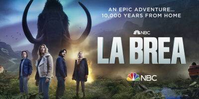 'La Brea' Season 2: 2 Stars Exit, 11 Return & Two New Stars Join The Time Traveling Series - www.justjared.com - Seattle