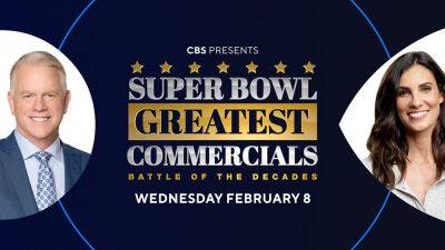 ‘Super Bowl Greatest Commercials: Battle Of The Decades’ Interactive Special Set At CBS & Paramount+ - deadline.com - Los Angeles - Los Angeles - Arizona