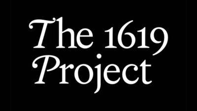 ‘The 1619 Project’ Debuts On Hulu Tonight, Promising To Reignite Debate Over Critical Race Theory And America’s Undeniable History - deadline.com - New York - USA