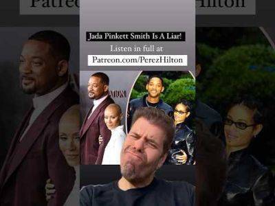 Jada Pinkett Smith Is A Liar! | Perez Hilton - perezhilton.com