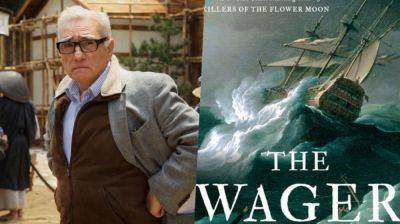 ‘The Wager’: Martin Scorsese Hints That He May Co-Direct His Upcoming Next David Grann Adaptation - theplaylist.net - county Martin