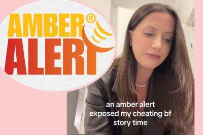 Woman Finds Out Boyfriend Is Cheating Because Of AMBER Alert! - perezhilton.com