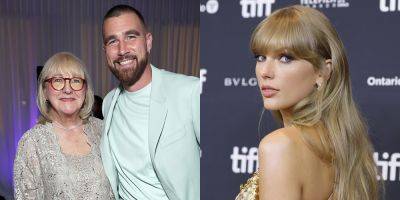 Donna Kelce Weighs In On Taylor Swift's Relationship With Travis Kelce & What She Thinks of The Singer - www.justjared.com - Taylor