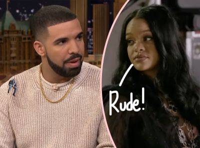 Drake DRAGGED For Dissing Ex Rihanna On New Song Fear Of Heights! - perezhilton.com