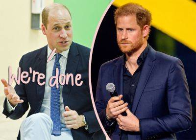 Why 'There's No Going Back' For Prince Harry & Prince William After Starting Never-Ending Feud! - perezhilton.com - Britain