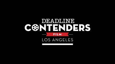 Contenders Film: Los Angeles Kicks Off Today Spotlighting 28 Awards-Season Movies - deadline.com - Los Angeles - Los Angeles