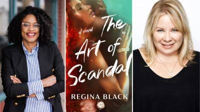 ‘The Art Of Scandal’: Universal TV & Julie Plec To Adapt Regina Black’s Romance Novel - deadline.com