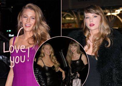 Taylor Swift 'Even Better In Real Life' Says Pal Blake Lively -- See Her Pics From Tay's Birthday! - perezhilton.com