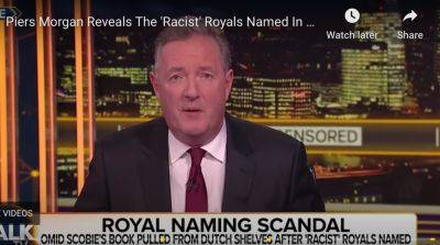 Piers Morgan Explains He Shared Royal Names “To Finish Blackmail Threat By Harry And Meghan” - deadline.com - Britain - Netherlands