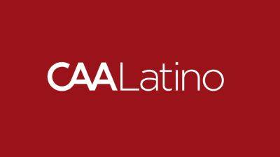 CAA Launches Initiative To Increase Opportunites For Latino & Hispanic Clients - deadline.com