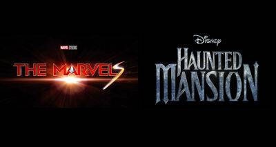 Disney Pushes Back 'The Marvels' Release Date, Moves Up 'Haunted Mansion' Remake Release - www.justjared.com