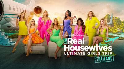 Peacock Shares 'Real Housewives Ultimate Girls Trip' Season 3 Trailer & Release Date - Watch Now! - www.justjared.com - New York - Atlanta - Thailand - city Salt Lake City