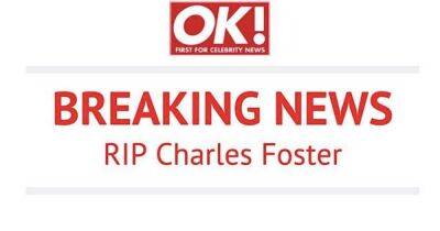 Charles Foster dead – Coronation Street and Emmerdale actor turned ITV announcer dies - www.ok.co.uk