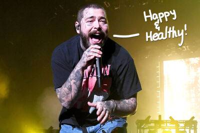 Post Malone Is The ‘Healthiest He’s Been In Years’ Despite Fan Concern Over Weight Loss - perezhilton.com - Australia