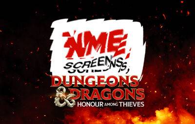 NME Screens to host ‘Dungeons & Dragons: Honour Among Thieves’ preview screening - www.nme.com - Britain - USA - Ireland