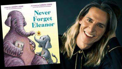 Jason June’s Children’s Book ‘Never Forget Eleanor’ To Be Adapted For Film - deadline.com - New York - New York