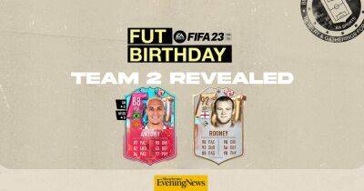 FIFA 23 FUT Birthday Team 2 confirmed with Man United star awarded upgraded item - www.manchestereveningnews.co.uk - Manchester