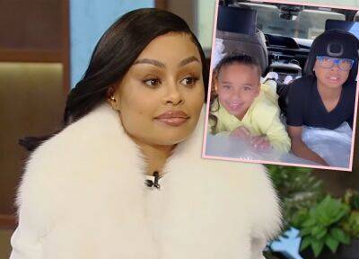 Blac Chyna Explains Why She Has NOT Told Her Kids About Her Lifestyle Changes - perezhilton.com
