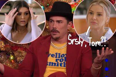Tom Sandoval Accused Of Cheating On Ariana Madix AND Raquel Leviss With ANOTHER Woman!!! - perezhilton.com - city Sandoval - county Will - county Sandoval