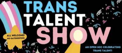 Trans Talent Show to Celebrate Trans Day of Visiblity - thegavoice.com