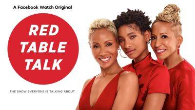 Jada Pinkett Smith's 'Red Table Talk' Canceled as Facebook Watch Ends Original Programming - www.etonline.com