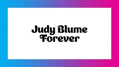 ‘Judy Blume Forever’ Filmmakers Discuss Beloved Author Who Inspires Devotion, And Book Banning – Contenders TV: Doc + Unscripted - deadline.com - USA