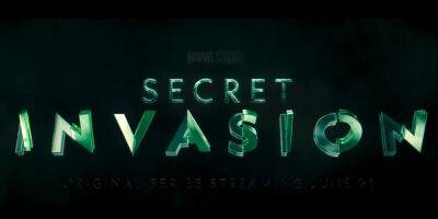 Marvel Drops 'Secret Invasion' Poster, Trailer & Premiere Date For Disney+! - www.justjared.com - county Ross - city Everett, county Ross