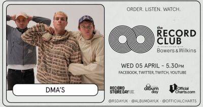 The Record Club: DMA's to discuss brand-new album How Many Dreams? and Number 1 battle - www.officialcharts.com - Australia - Britain