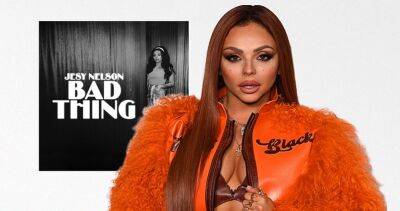Jesy Nelson announces new single Bad Thing - www.officialcharts.com