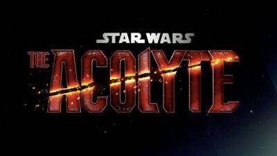 ‘Star Wars: The Acolyte’ First Footage Debuted at Star Wars Celebration - variety.com - Russia