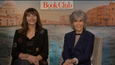 ‘Book Club 2’ Stars Jane Fonda, Mary Steenburgen Adore Each Other On-Screen and Off: ‘I Feel Like I Know Her Throughout Time’ (Video) - thewrap.com - Rome