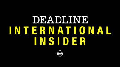 International Insider: Cannes You Feel It; Strike Week Two; Piers Vs The Prince - deadline.com - France - China - county Banks