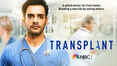 ‘Transplant’ Summoned Back By NBC For 2 More Seasons Amid Writers Strike - deadline.com - Canada - Syria - Virginia