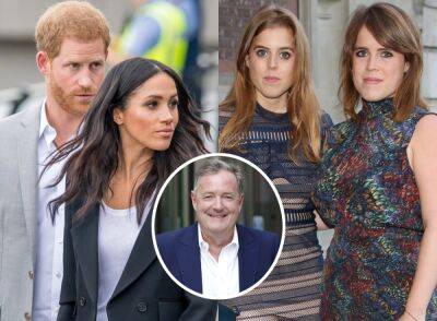 Prince Harry & Meghan Markle Are PISSED At Princess Eugenie And Beatrice For Going 'Behind Their Backs' To Hang Out With Piers Morgan! - perezhilton.com - Britain - London