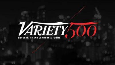 Variety500 Opens Submissions for 2023 Media Index - variety.com