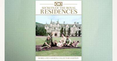 OK! Royal Special: The Secrets of the Royal Residences - www.ok.co.uk - Britain