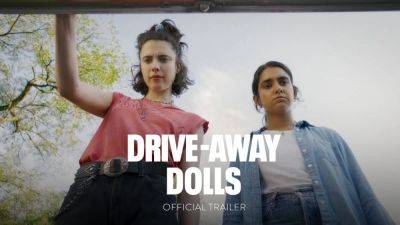 ‘Drive-Away Dolls’ Trailer: Margaret Qualley and Geraldine Viswanathan Steal From Bad Guys in Ethan Coen’s Solo Film (Video) - thewrap.com - Scotland - Washington - city Tallahassee - city Asteroid