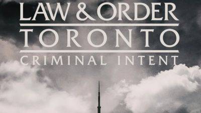 ‘Law & Order’ Expands to Canada With Toronto Edition of ‘Criminal Intent’ - variety.com - Britain - France - USA - Canada - Russia - city Vancouver