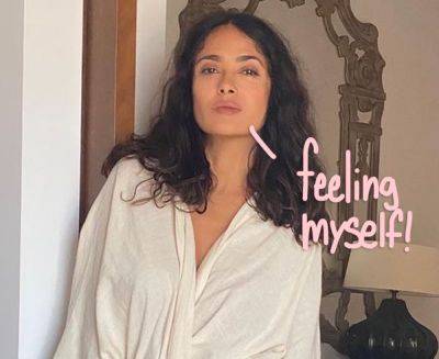 Salma Hayek Embraces Her 'Many White Hairs And Wrinkles' In Stunning Close-Up Selfie! - perezhilton.com