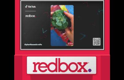 Redbox And TikTok Set Deal For Videos To Stream On 3,000 Kiosks - deadline.com - China