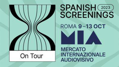 MIA Market to Host Second Edition of Spanish Screenings on Tour - variety.com - Spain - Argentina - Rome