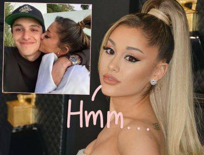Dalton Gomez Has Been Dating Other People For 'Months' -- And Here's How Ariana Grande Feels About It! - perezhilton.com