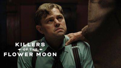 ‘Killers Of The Flower Moon’ Trailer: Leonardo DiCaprio & Robert De Niro Star In Martin Scorsese’s Western Crime Saga - theplaylist.net - county Martin