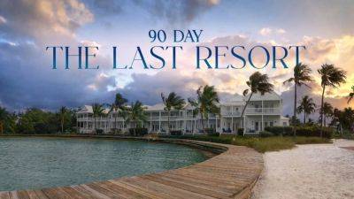 '90 Day Fiancé's Latest Spinoff '90 Day: The Last Resort' Features an Intense Couples Retreat (Exclusive) - www.etonline.com