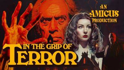 British Horror Label Amicus Resurrects With Anthology Film ‘In the Grip of Terror’ - variety.com - Britain - Scotland - USA - Beyond
