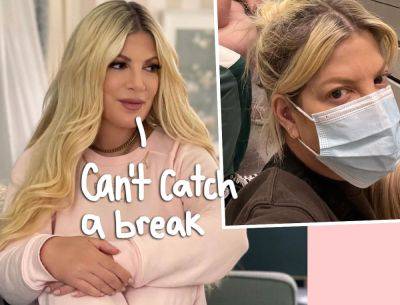 Tori Spelling Was 'Running On Empty' Before Hospitalization -- Which Was Caused By THIS?? - perezhilton.com