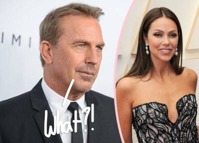 Kevin Costner’s Ex Insists $129K A Month In Child Support ISN’T ENOUGH?! - perezhilton.com