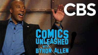 ‘Comics Unleashed With Byron Allen’ Joins Fall CBS Late-Night Line-Up - deadline.com - county Miller - county Anderson - county Williams - county Owen - county Russell
