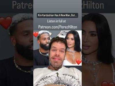 Kim Kardashian Has A New Man, But... | Perez Hilton - perezhilton.com