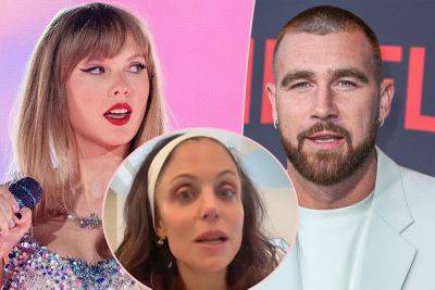 Bethenny Frankel DRAGS Taylor Swift’s ‘Over The Top’ Support For Travis Kelce -- Is She Acting Like A ‘Football Wife’?? - perezhilton.com - Kansas City